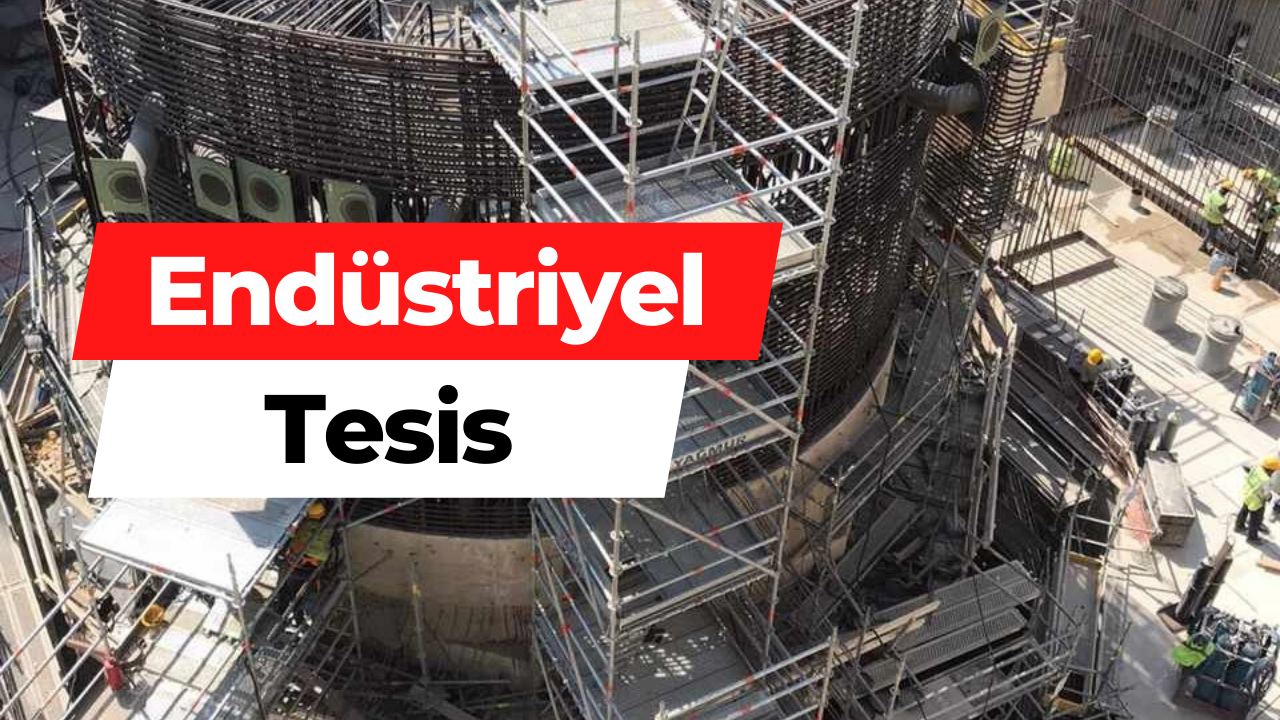 endustriyel tesis